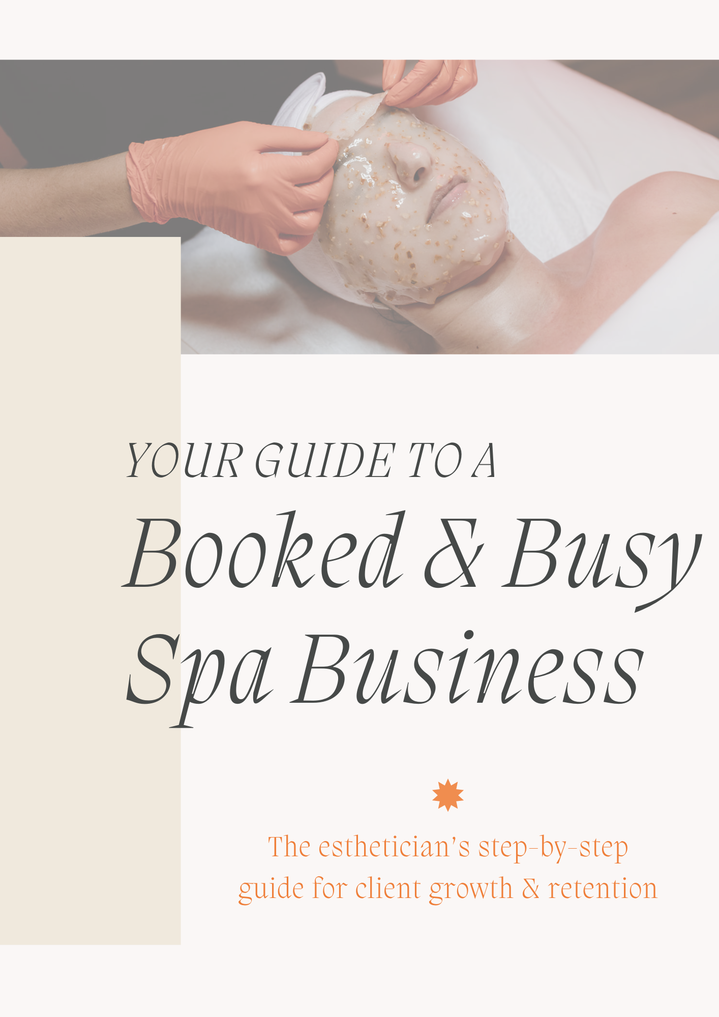 Booked &amp; Busy (Ebook for Estheticians)